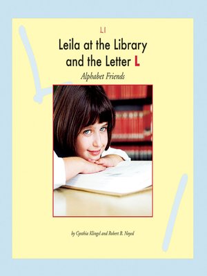 cover image of Leila at the Library and the Letter L